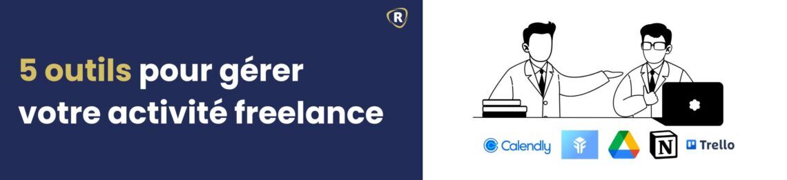 les-5-outils-pour-gerer-votre-activite-freelance1